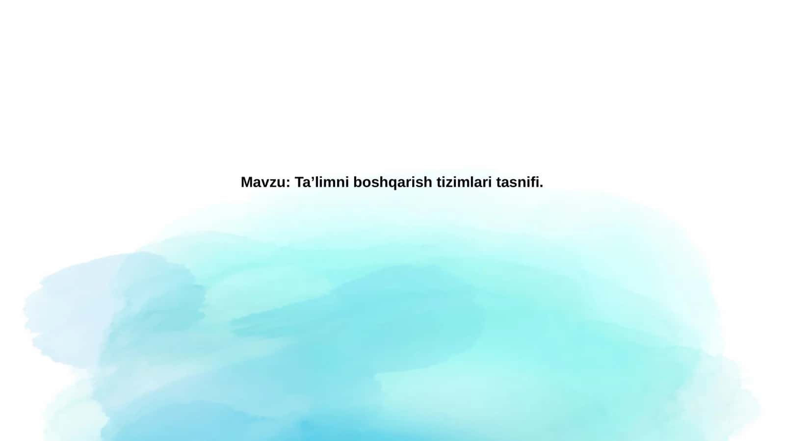 Ta’limni boshqarishtizimlaritasnifi