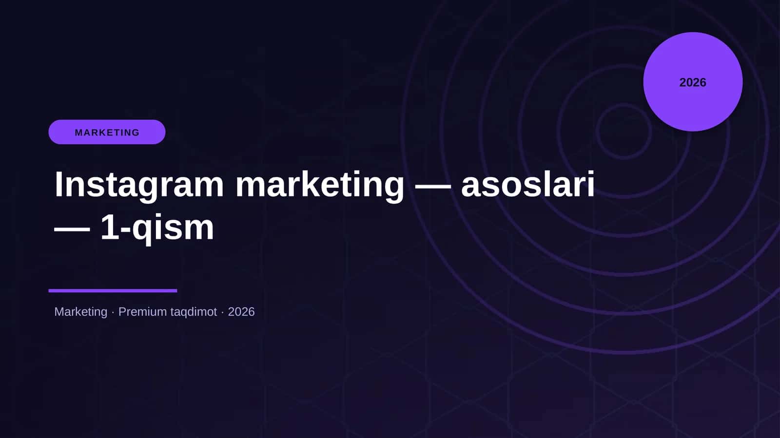 Instagram marketing — asoslari — 1-qism