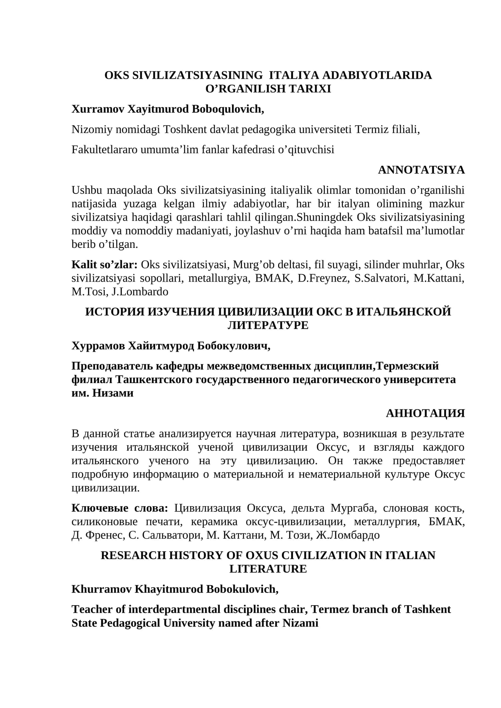 Oks sivilizatsiyasining italiyalik olimlar tomonidan o’rganilishi natijasida yuzaga kelgan ilmiy adabiyotlar