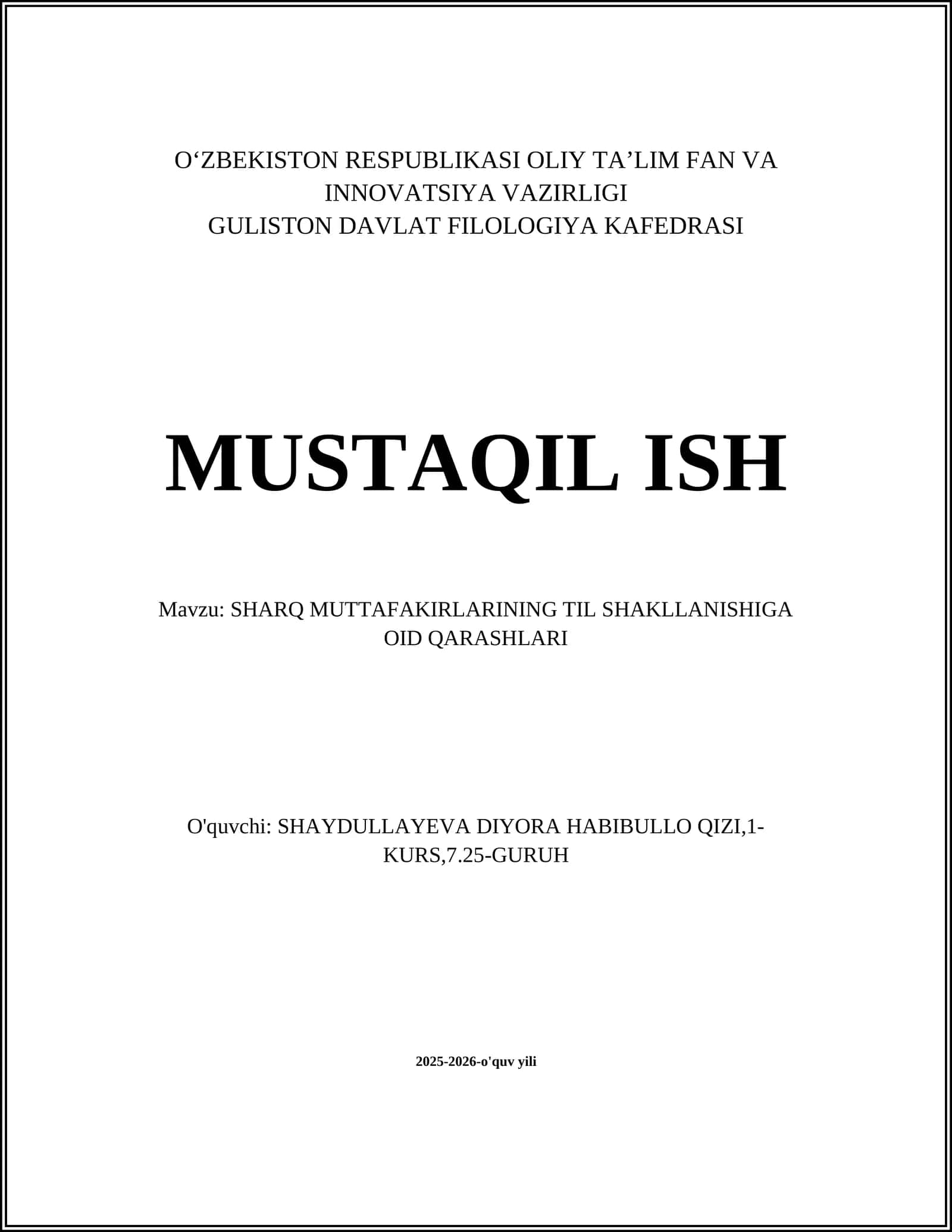 SHARQ MUTTAFAKIRLARINING TIL SHAKLLANISHIGA OID QARASHLARI