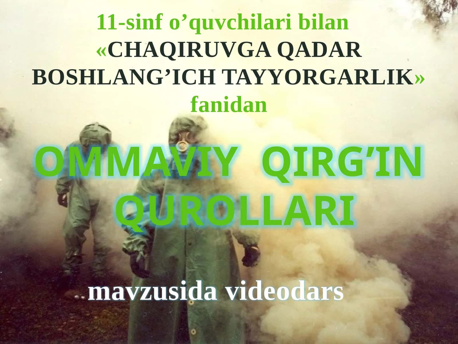 Ommaviy Qirg'in Qurollari