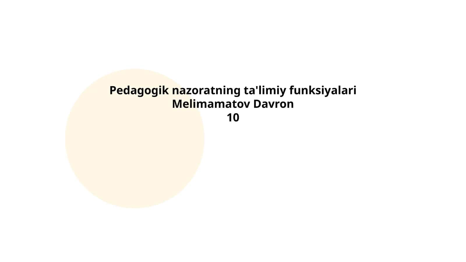 Pedagogik nazoratning ta'limiy funksiyalari