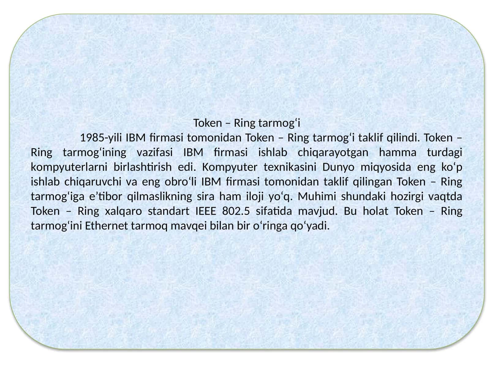 Token – Ring tаrmоg‘i