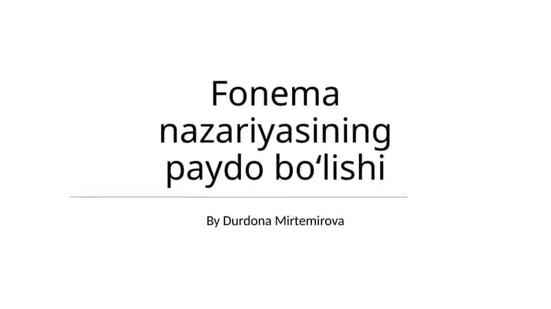 Fonema nazariyasining paydo boʻlishi