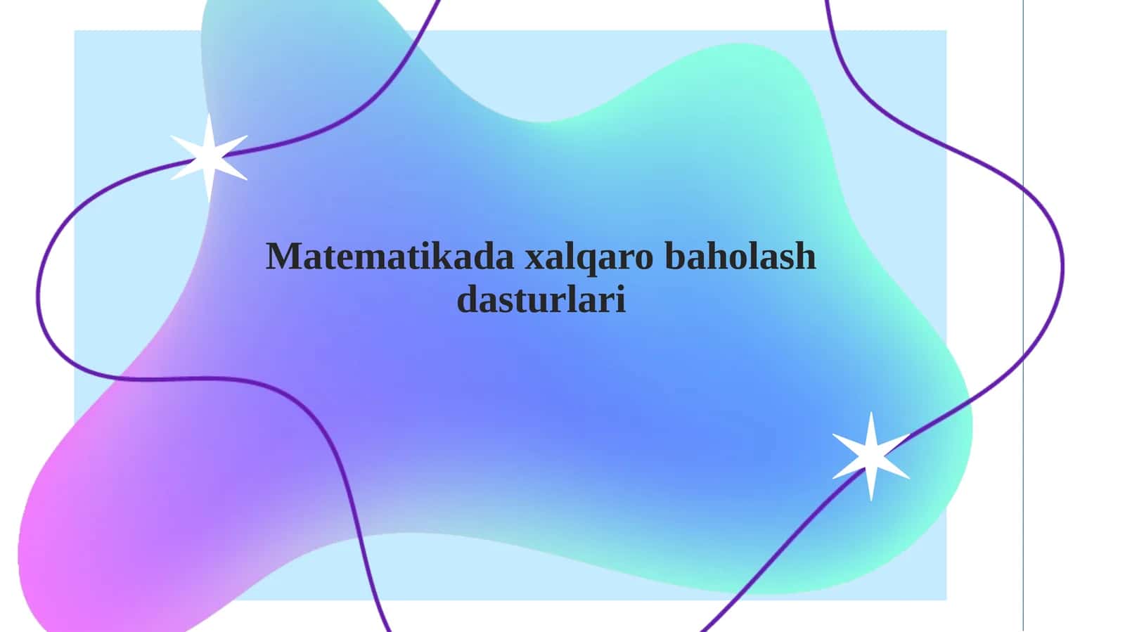 Matematikada xalqaro baholash dasturlari