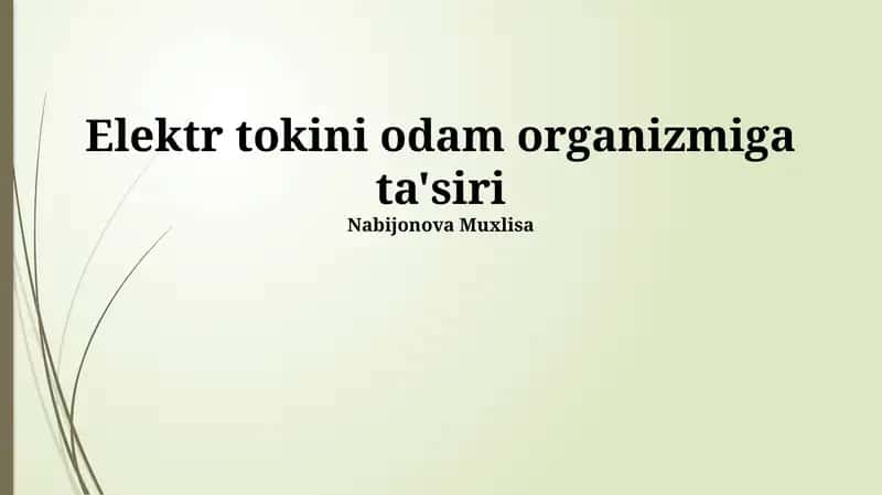 Elektr toki odam organizmiga ta'siri