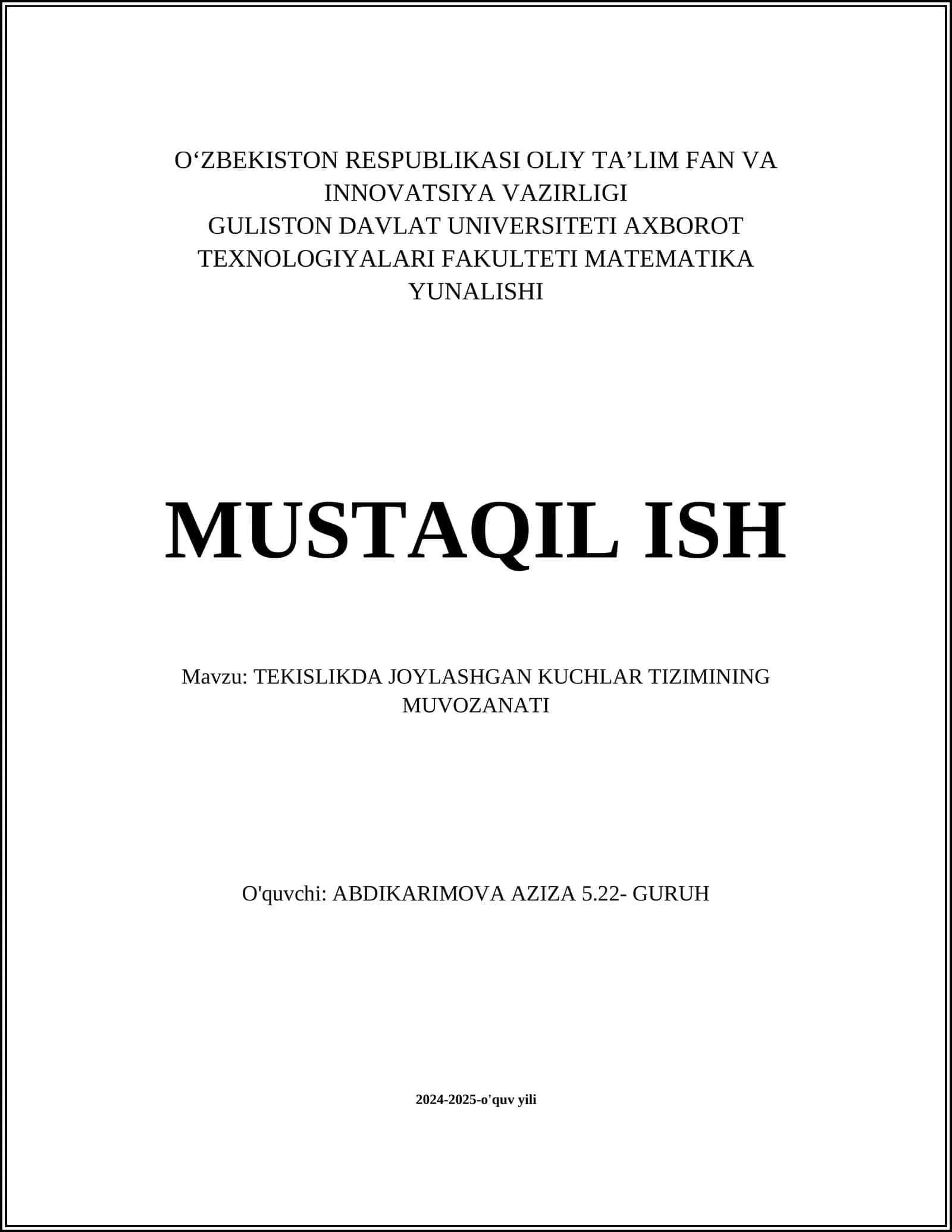 TEKISLIKDA JOYLASHGAN KUCHLAR TIZIMINING MUVOZANATI