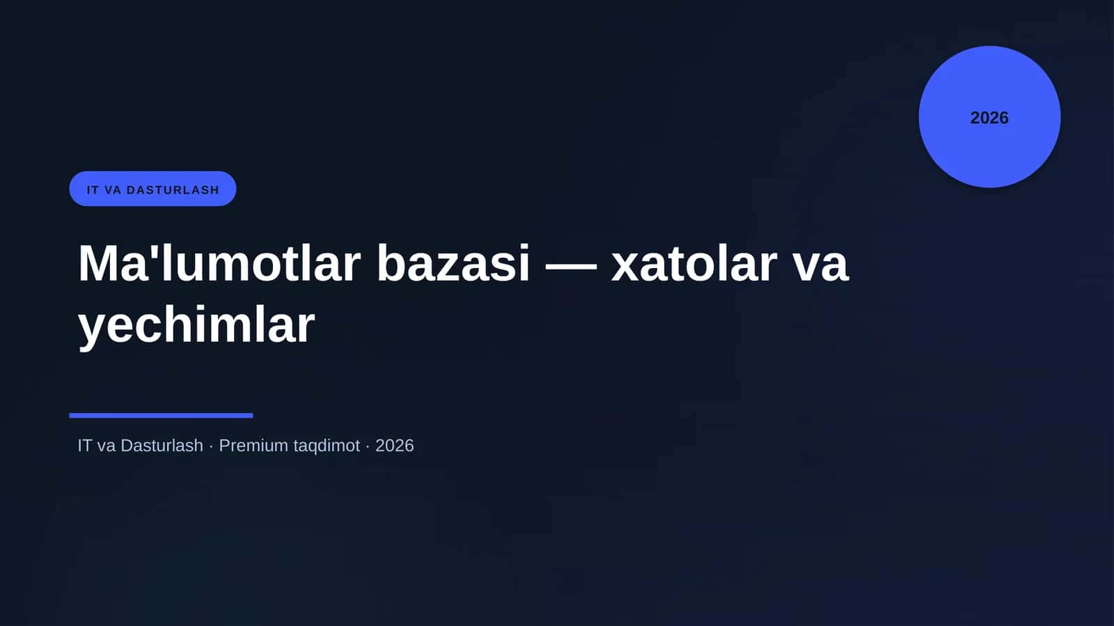 Ma'lumotlar bazasi — xatolar va yechimlar