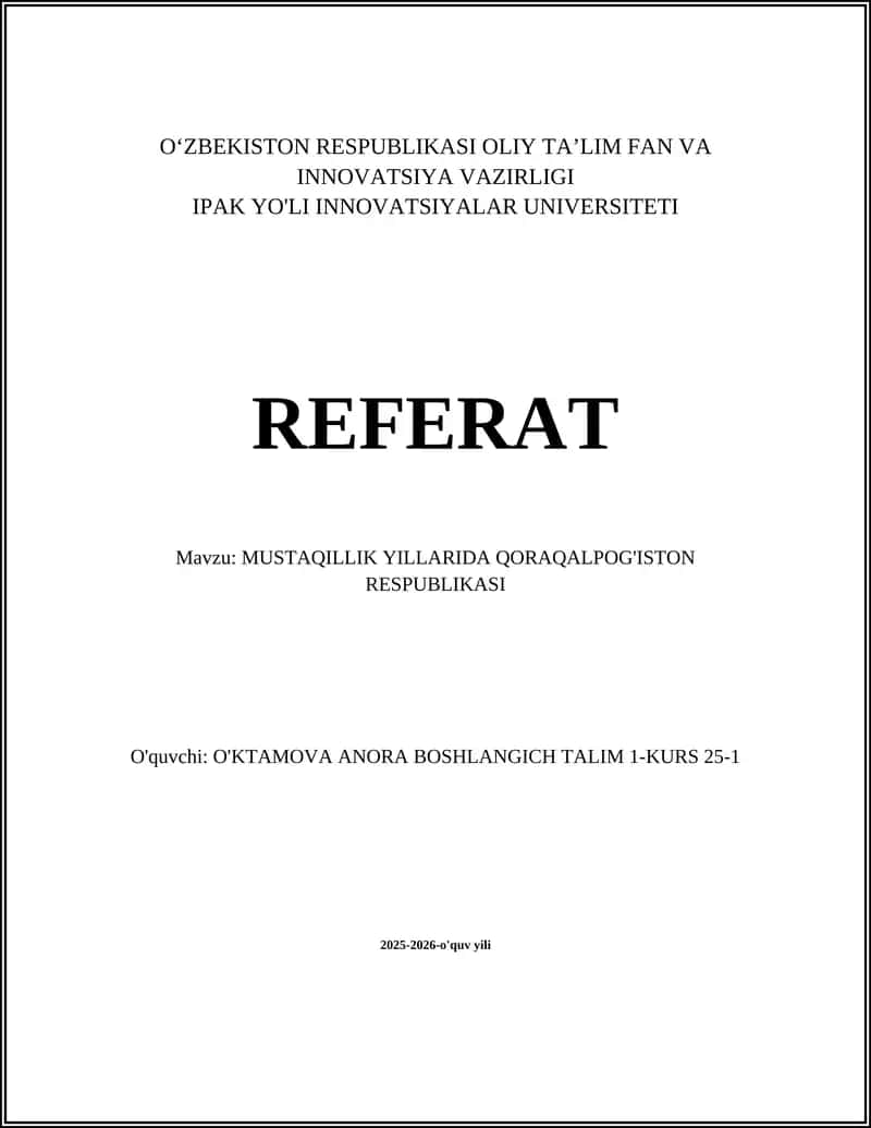MUSTAQILLIK YILLARIDA QORAQALPOG'ISTON RESPUBLIKASI