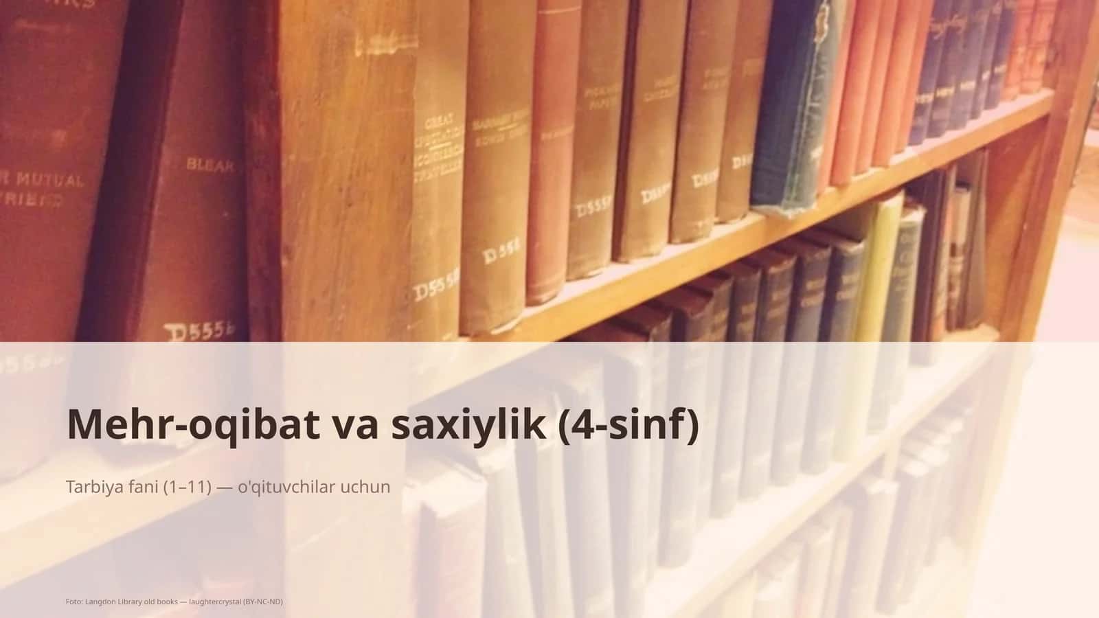 Mehr-oqibat va saxiylik (4-sinf)