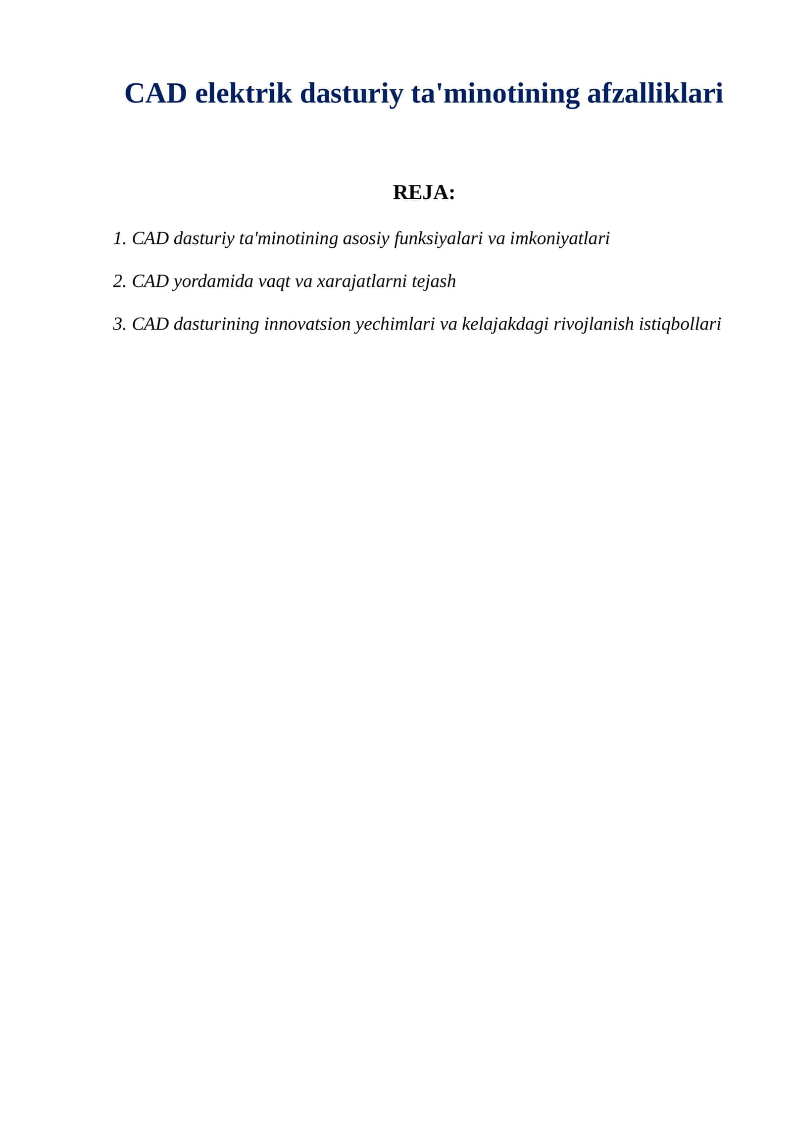 CAD elektrik dasturiy ta'minotining afzalliklari