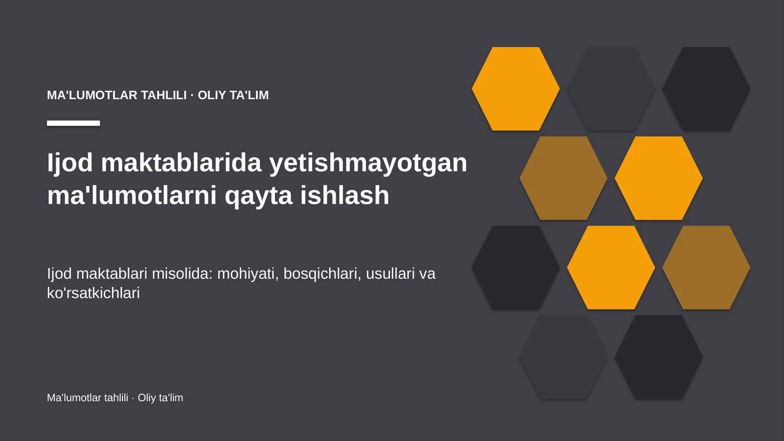 Ijod maktablarida yetishmayotgan ma'lumotlarni qayta ishlash
