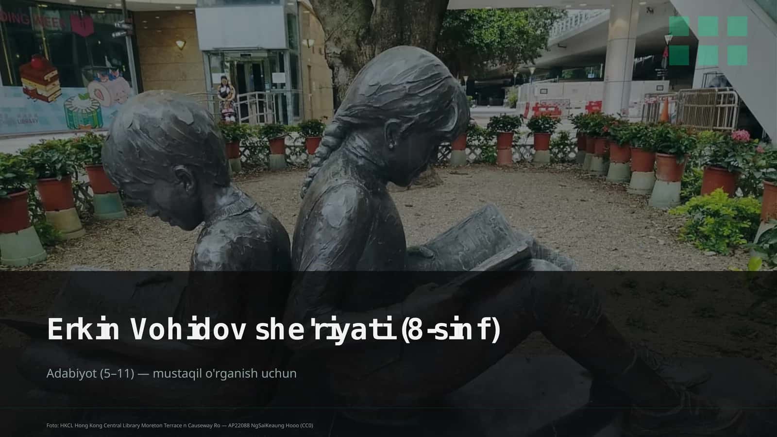 Erkin Vohidov she'riyati (8-sinf)
