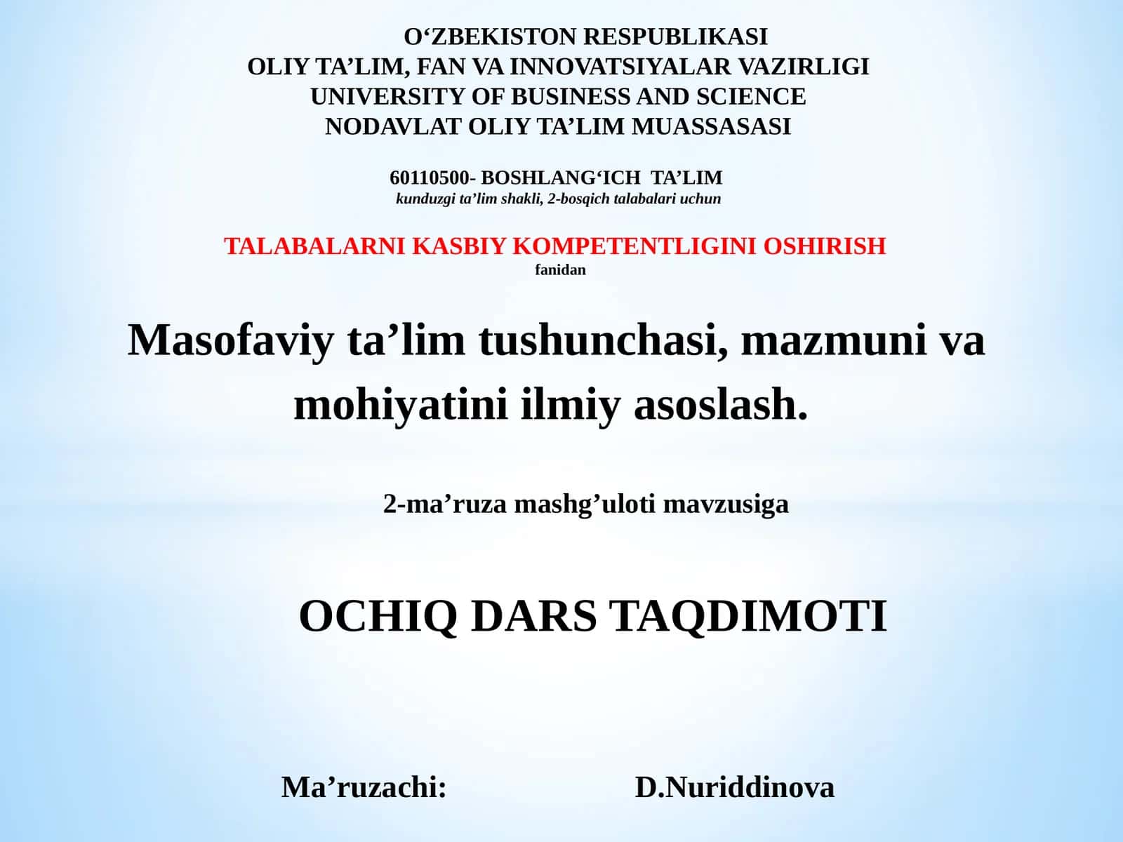 OCHIQ DARS TAQDIMOTI