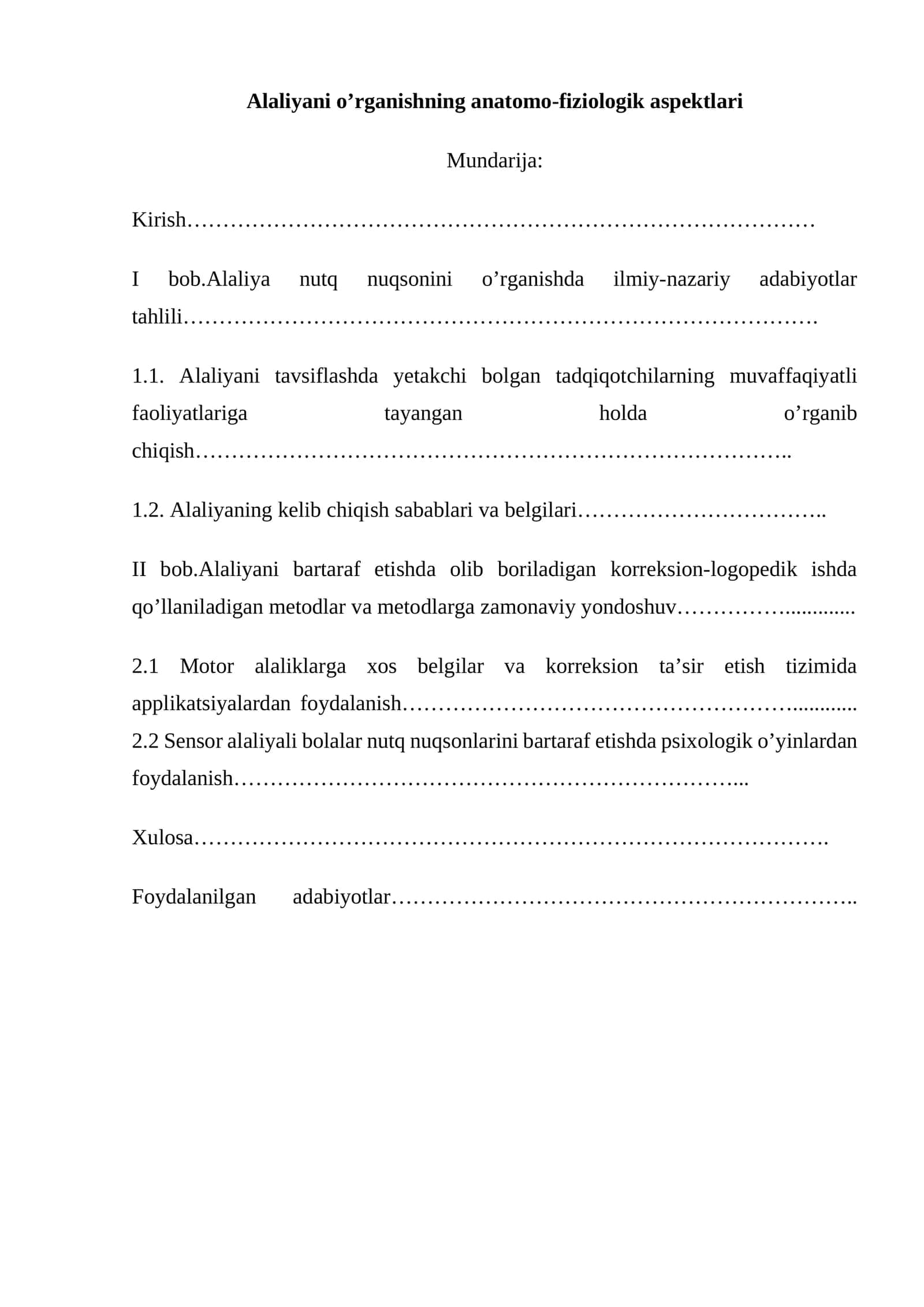 Alaliyani o’rganishning anatomo-fiziologik aspektlari