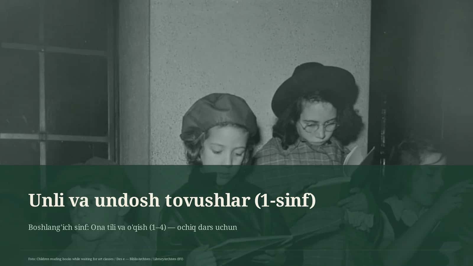 Ona tili va o'qish (1–4) — ochiq dars uchun