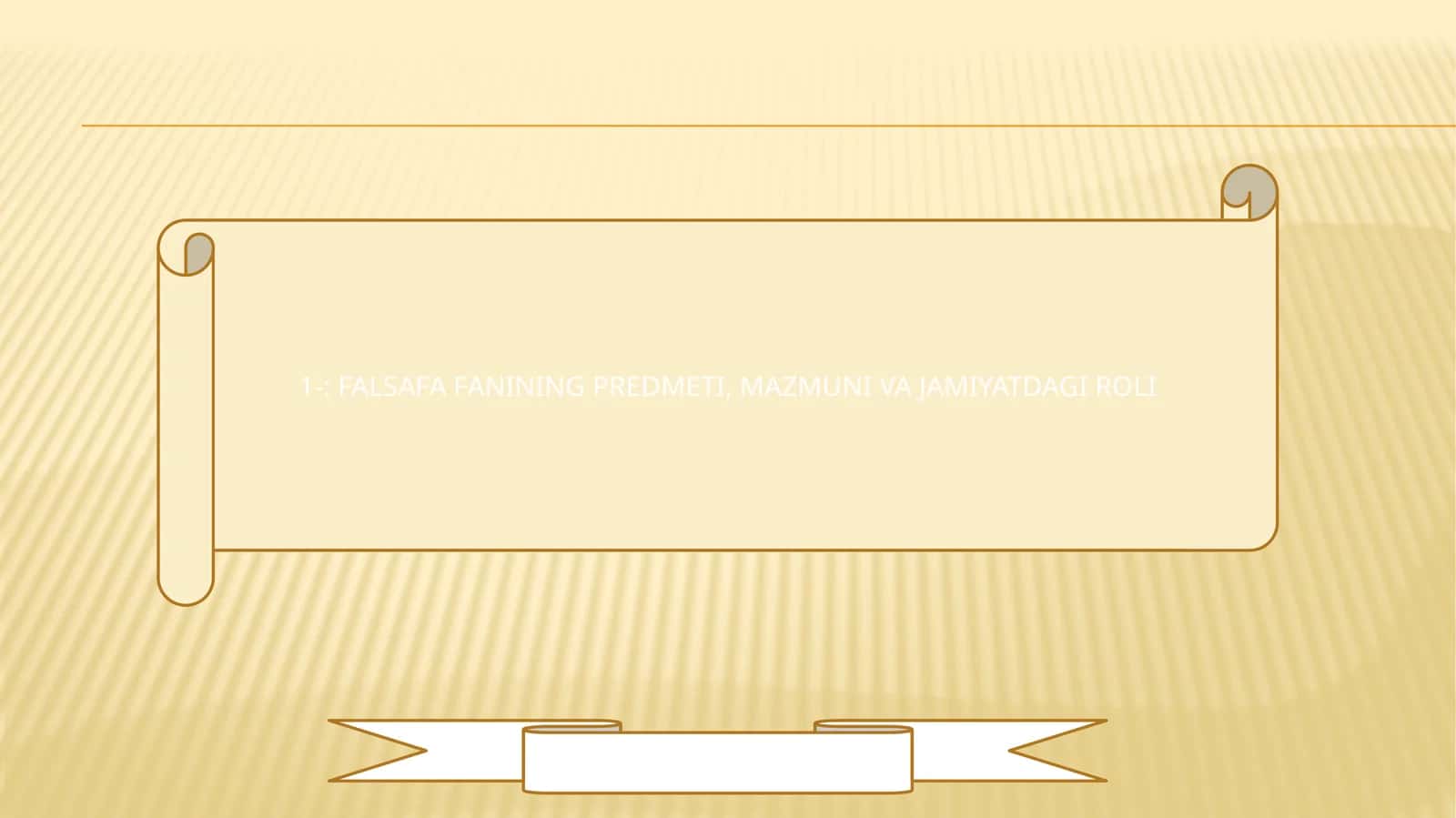 FALSAFA FANINING PREDMETI, MAZMUNI VA JAMIYATDAGI ROLI