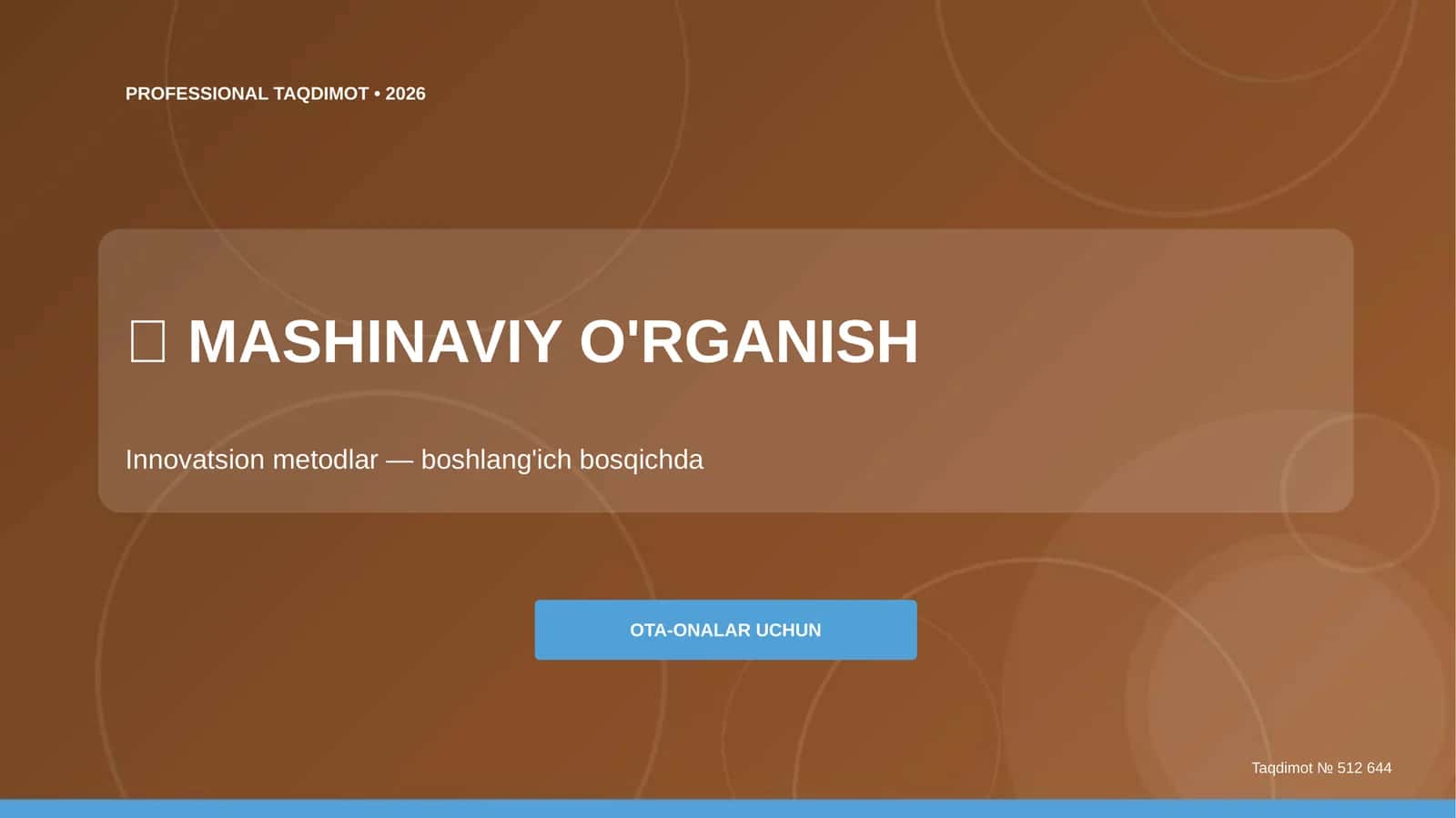 Mashinaviy o'rganish: innovatsion metodlar (boshlang'ich bosqichda) [ota-onalar uchun]