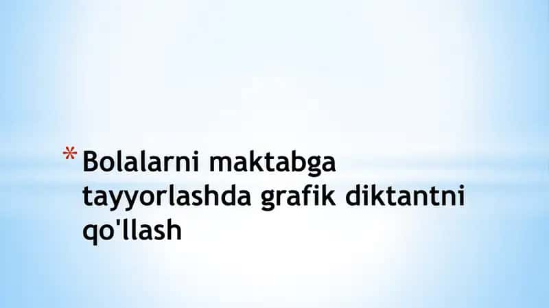 Bolalar maktabga tayyorlashda grafik diktantni qo'llash krassword
