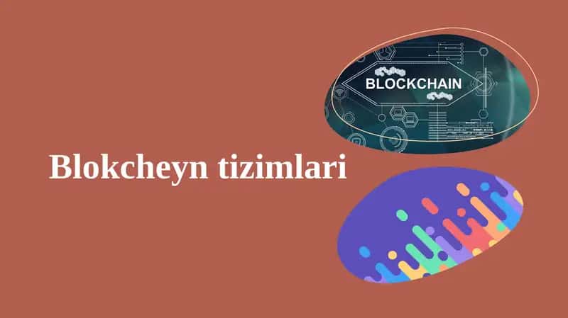 Blokcheyn tizimlari