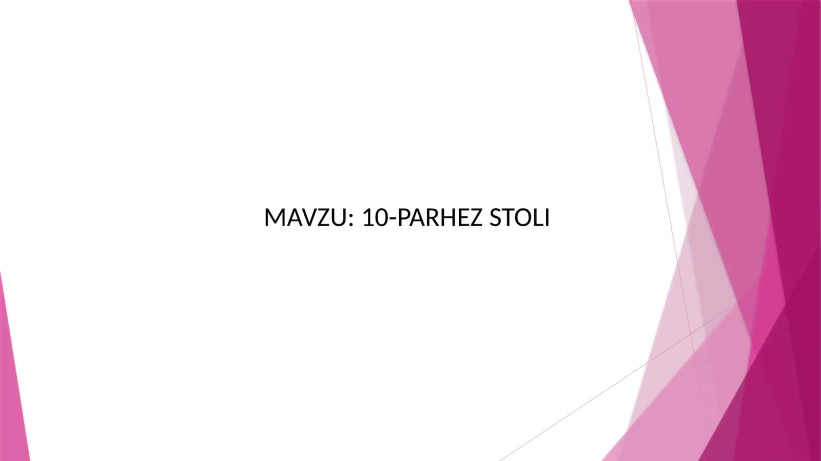10 parhez stoli