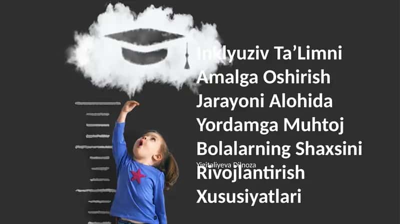 Inklyuziv TaʼLimni Amalga Oshirish Jarayoni