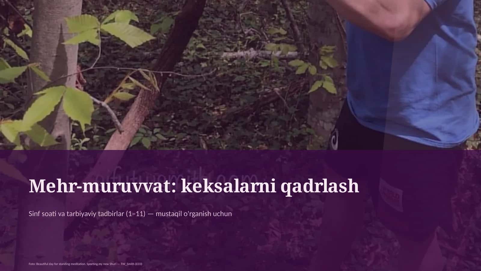 Mehr-muruvvat: keksalarni qadrlash