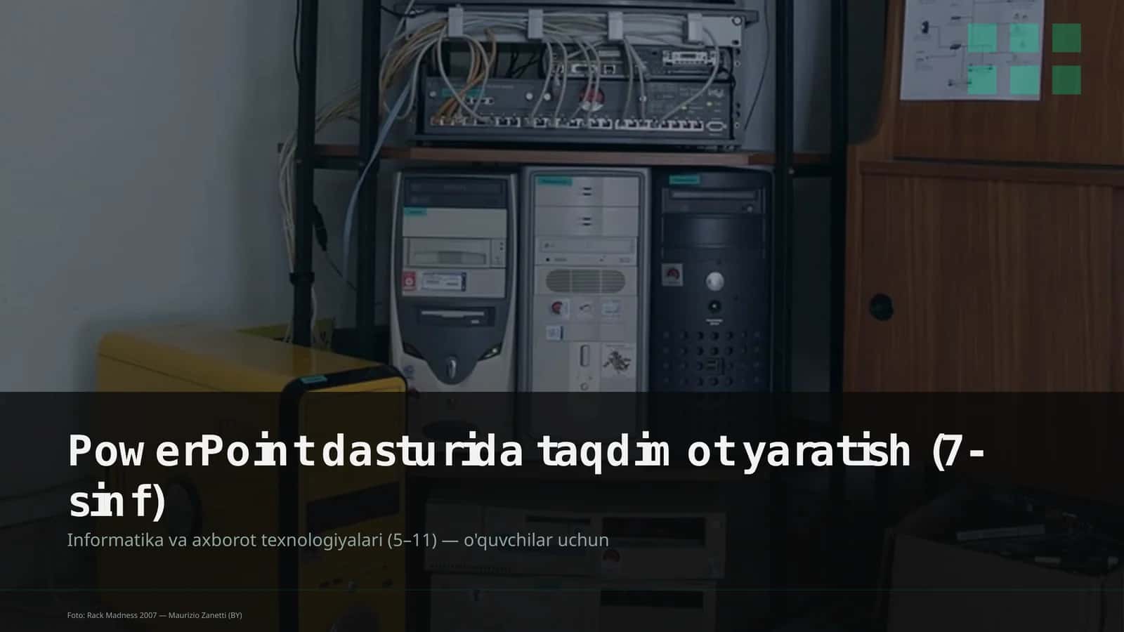 PowerPoint dasturida taqdimot yaratish (7-sinf)