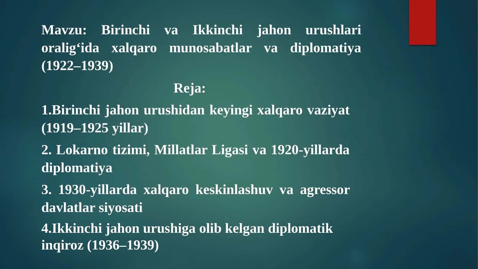 Jahon urushlari oralig'i davlatlararo munosabatlar va diplomatiya (1922-1939)