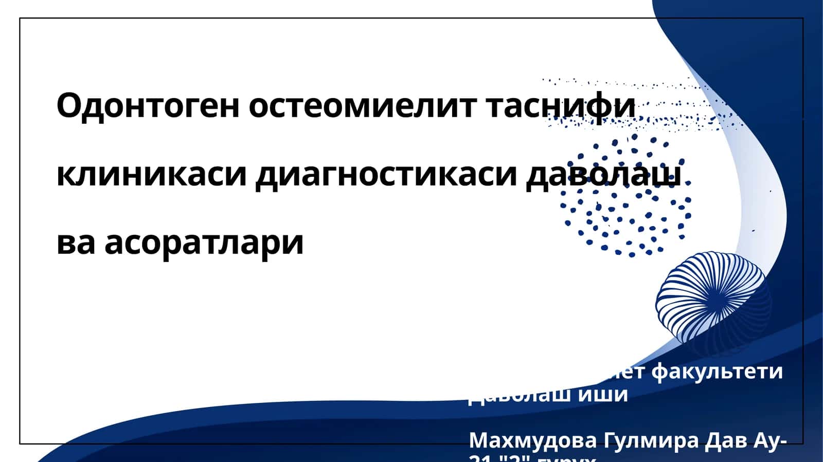 Odonogen osteomiyelit: ta'rifi va ahamiyati
