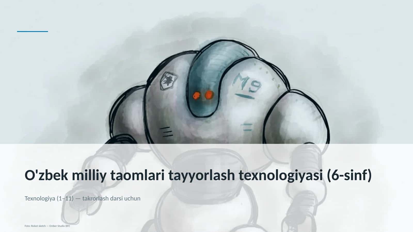 O'zbek milliy taomlari tayyorlash texnologiyasi (6-sinf)
