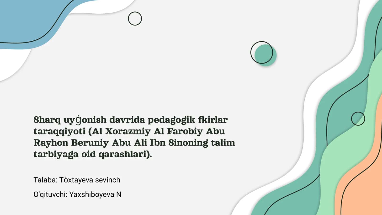 Sharq uyģonish davrida pedagogik fkirlar taraqqiyoti