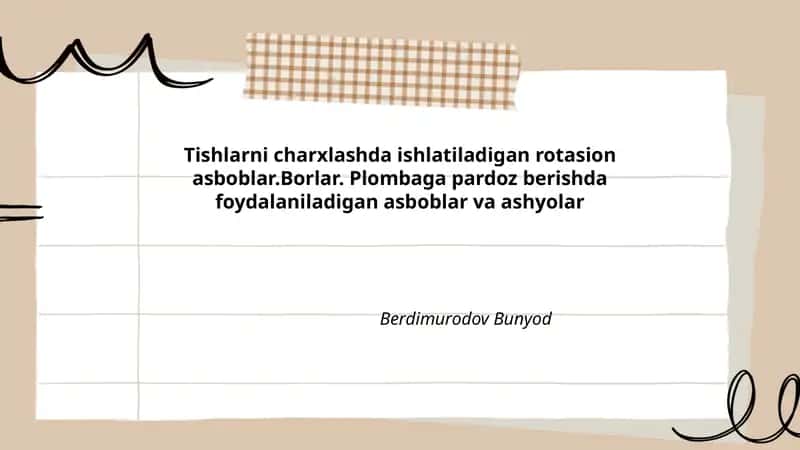 Rotatsion asboblar va tishlarni charxlash asoslari