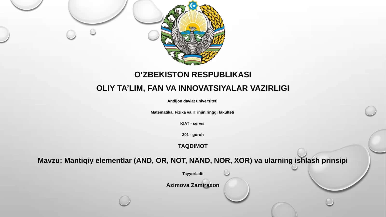 Mantiqiy elementlar (AND, OR, NOT, NAND, NOR, XOR) va ularning ishlash prinsipi