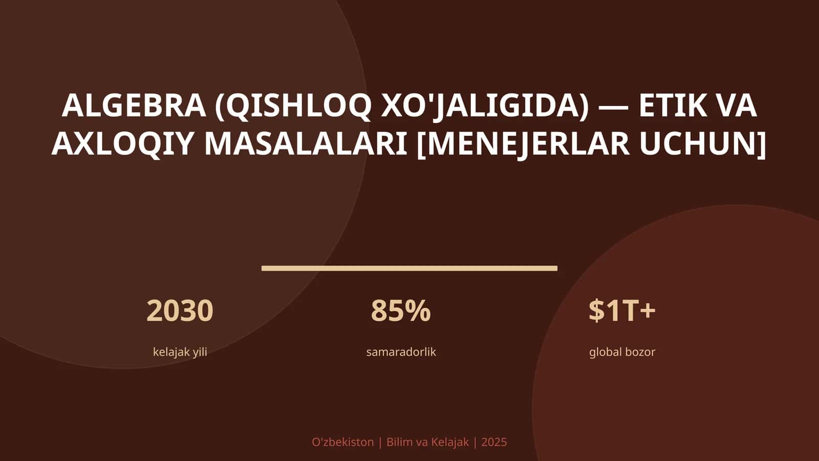 Algebra (qishloq xo'jaligida) — etik va axloqiy masalalari [menejerlar uchun]