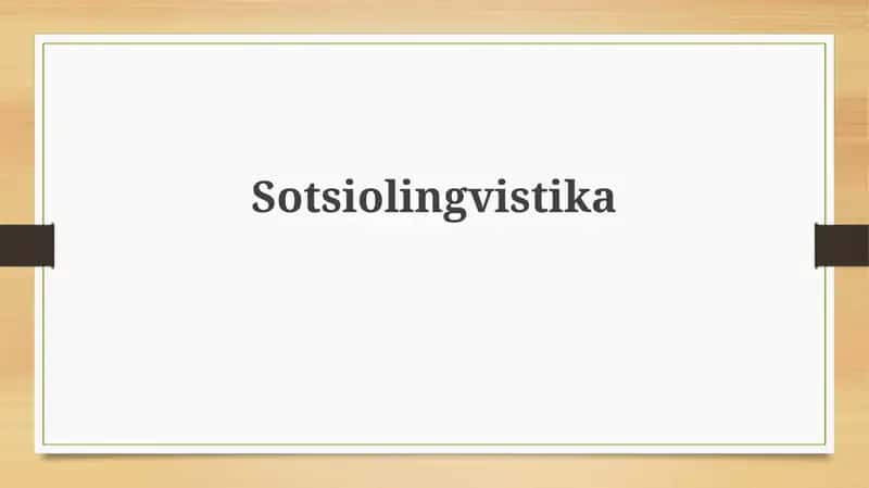 Sotsiolingvistika