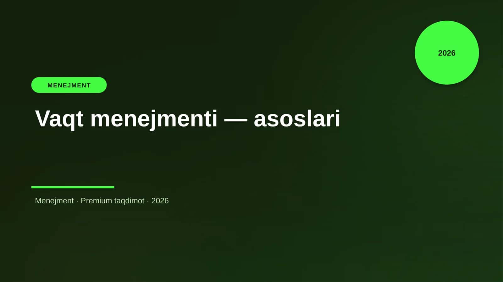 Vaqt menejmenti — asoslari