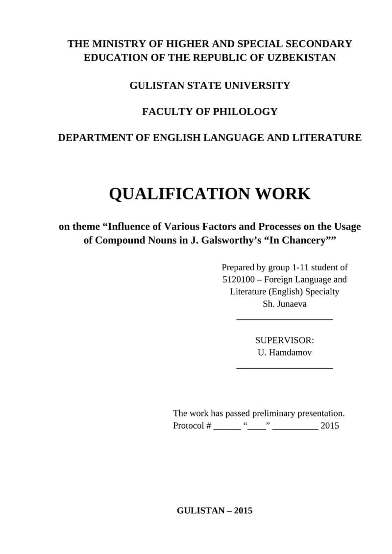 QUALIFICATION WORK on theme “Influence of Various Factors and Processes on the Usage of Compound Nouns in J. Galsworthy’s “In Chancery””