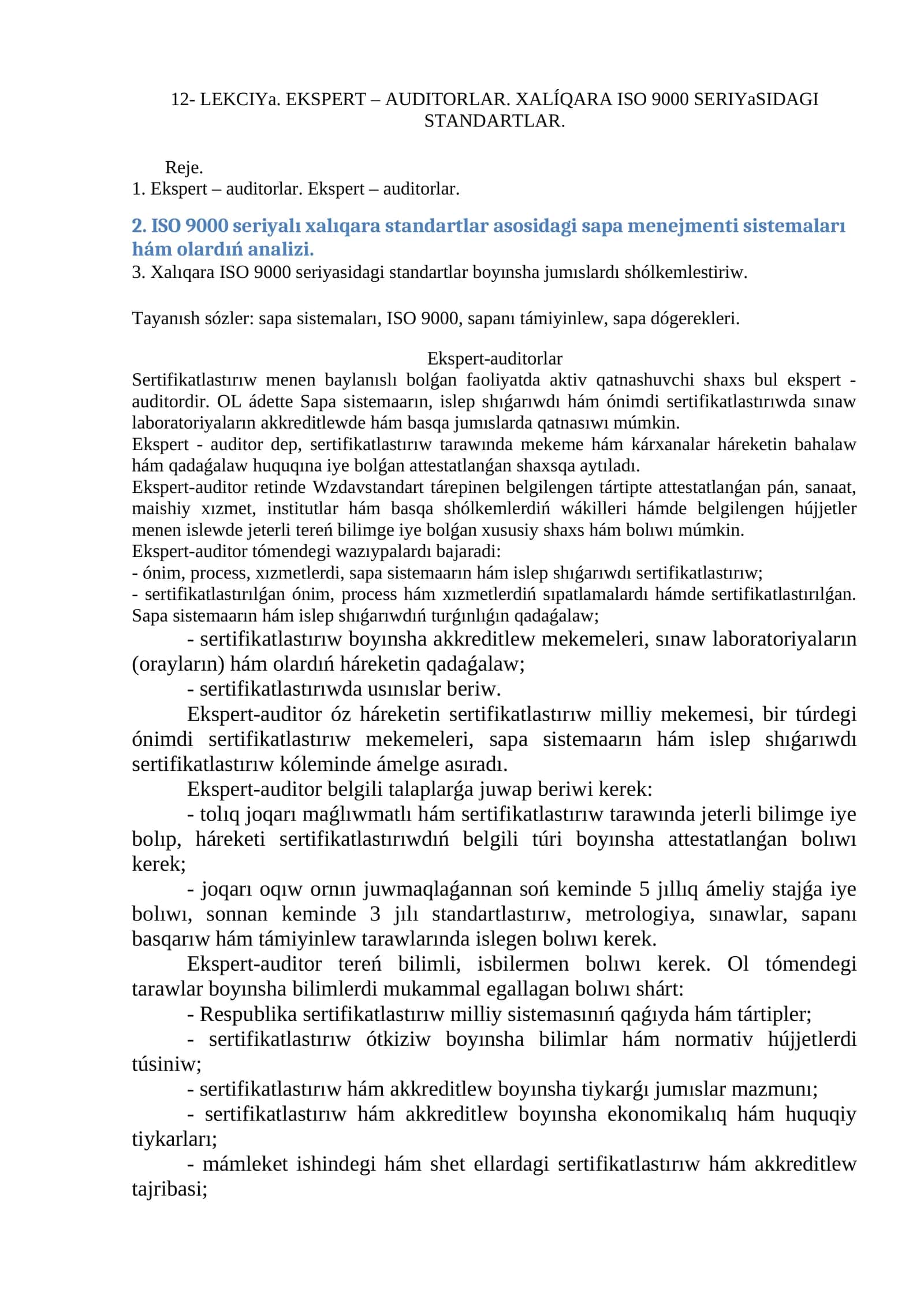 Ekspert – auditorlar. Xalíqara ISO 9000 SERIYaSIDAGI STANDARTLAR