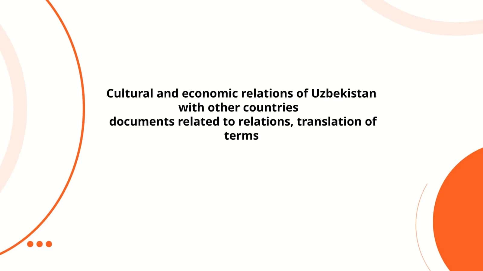 Cultural and economic relations of Uzbekistan with other countries