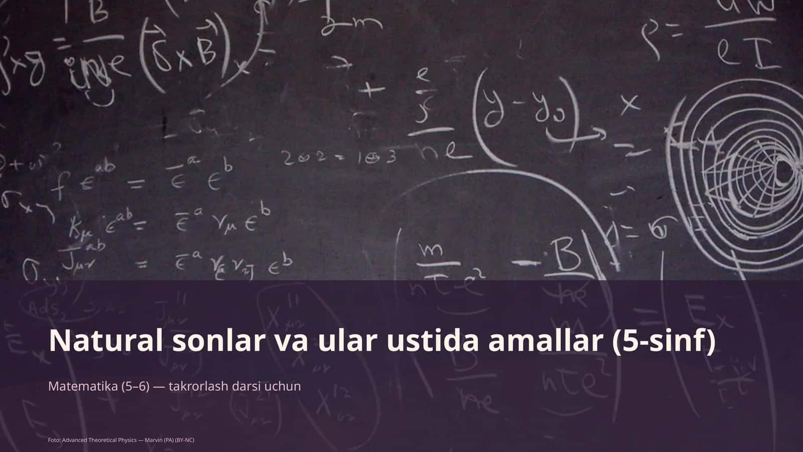 Natural sonlar va ular ustida amallar (5-sinf)