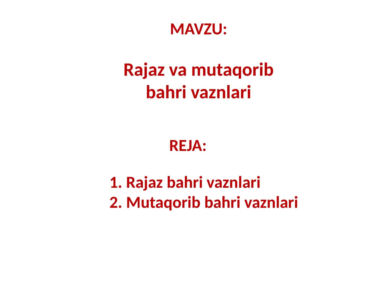 Rajaz va mutaqorib bahri vaznlari