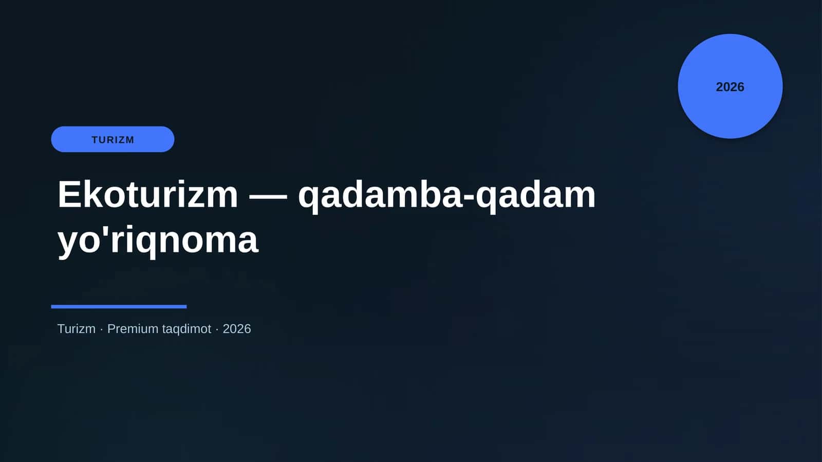 Ekoturizm — qadamba-qadam yo'riqnoma