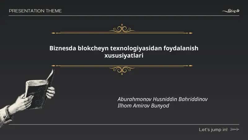 Blokcheyn texnologiyasidan foydalanish xususiyatlari