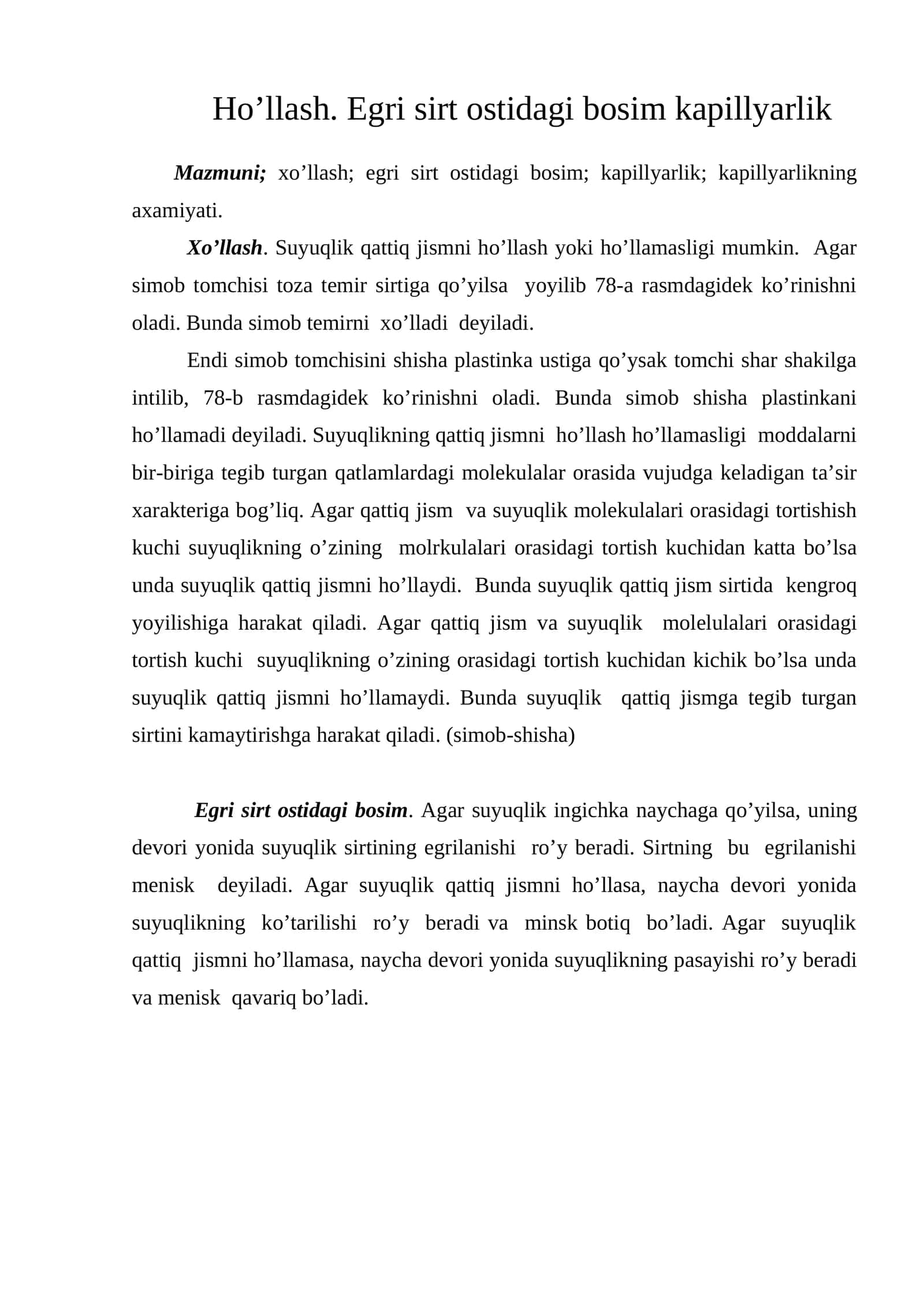 Ho’llash. Egri sirt ostidagi bosim kapillyarlik