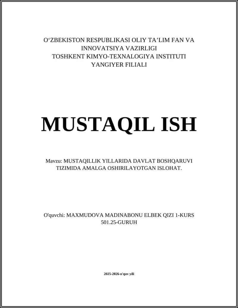 MUSTAQILLIK YILLARIDA DAVLAT BOSHQARUVI TIZIMIDA AMALGA OSHIRILAYOTGAN ISLOHAT