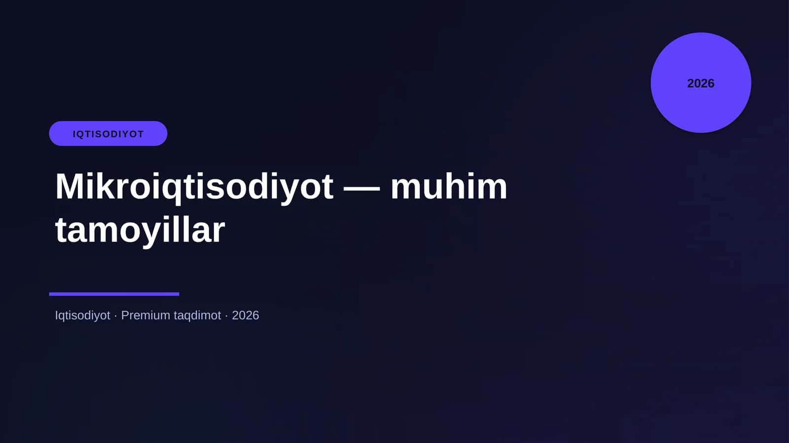 Mikroiqtisodiyot — muhim tamoyillar