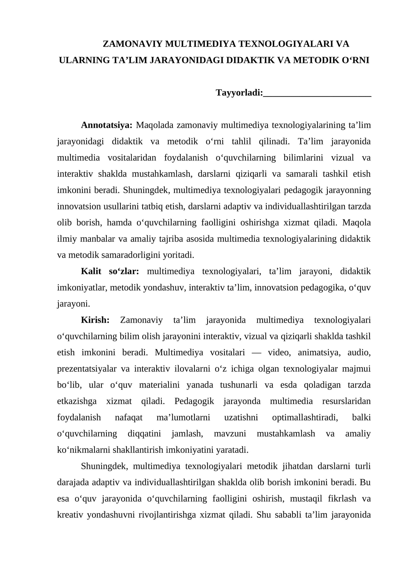 ZAMONAVIY MULTIMEDIYA TEXNOLOGIYALARI VA ULARNING TA’LIM JARAYONIDAGI DIDAKTIK VA METODIK O‘RNI