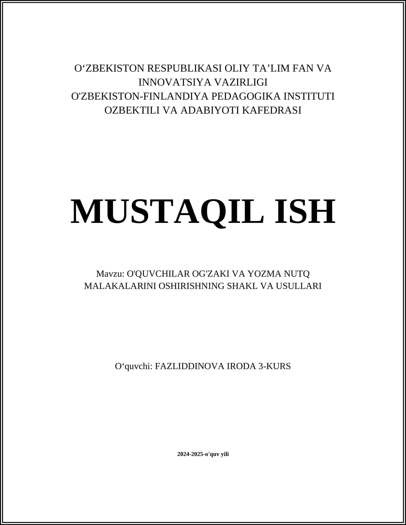O'QUVCHILAR OG'ZAKI VA YOZMA NUTQ MALAKALARINI OSHIRISHNING SHAKL VA USULLARI