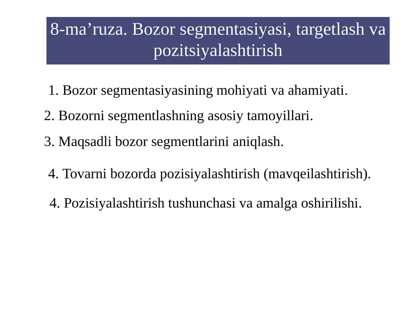 Bozorsegmentasiyasi va pozitsiyalashtirish